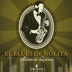 El blues de Nolita (MP3-Download) - Quirós, Antonio