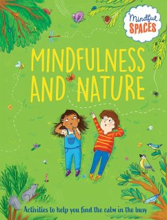 Mindfulness and Nature (eBook, ePUB) - Woolley, Katie; Watts, Rhianna