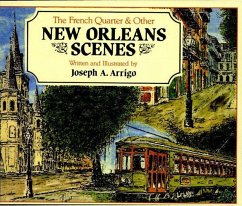 French Quarter and Other New Orleans Scenes (eBook, ePUB) - Arrigo, Joseph