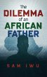 The Dilemma of an African Father... - Bild 1