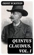 Quintus Claudius, Vol. I (eBook, ePUB) - Bild 1