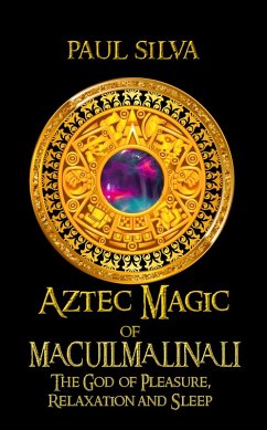 Cover Aztec Magic of Macuilmalinalli (eBook, ePUB)