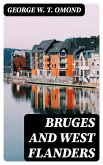 Bruges and West Flanders (eBook, ePUB)