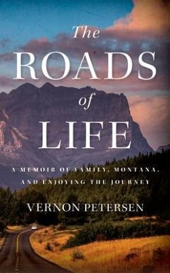 The Roads of Life (eBook, ePUB) - Petersen, Vernon
