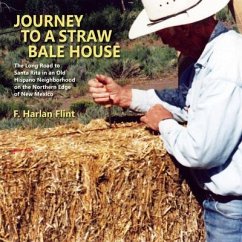 Journey to a Straw Bale House (eBook, ePUB) - Flint, F. Harlan