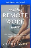 Summary of Making Remote Work Work by Gil Gildner (eBook, ePUB)