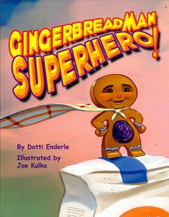 Gingerbread Man Superhero! (eBook, ePUB) - Enderle, Dotti