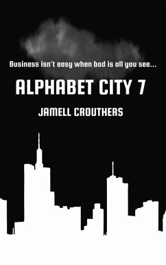 Alphabet City 7 (eBook, ePUB) - Crouthers, Jamell