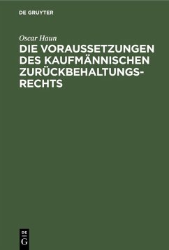 Cover Die Voraussetzungen des Kaufmännischen Zurückbehaltungsrechts (eBook, PDF)