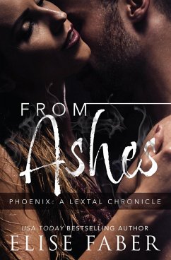 Cover From Ashes (Phoenix: LeTal Chronicles, #1) (eBook, ePUB)