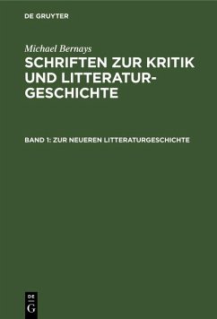 Zur neueren Litteraturgeschichte (eBook, PDF) - Bernays, Michael