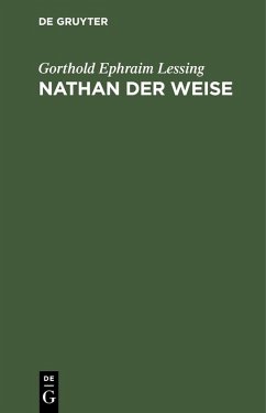 Nathan der Weise (eBook, PDF) - Lessing, Gorthold Ephraim