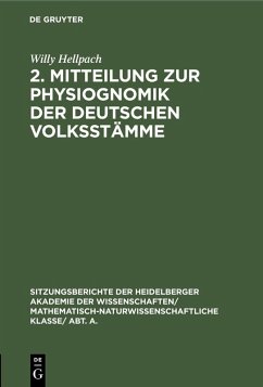 2. Mitteilung zur Physiognomik der deutschen Volksstämme (eBook, PDF) - Hellpach, Willy