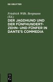 Der Jagdhund und der Fünfhundert-Zehn- und Fünfer in Dante's Commedia (eBook, PDF)