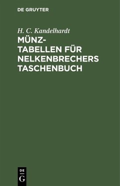 Münz-Tabellen für Nelkenbrechers Taschenbuch (eBook, PDF) - Kandelhardt, H. C.