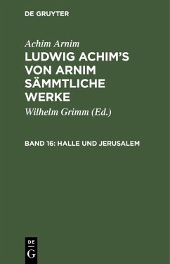 Halle und Jerusalem (eBook, PDF) - Arnim, Achim