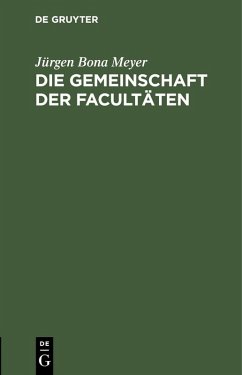 Cover Die Gemeinschaft der Facultäten (eBook, PDF)