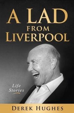 A Lad from Liverpool (eBook, ePUB) - Hughes, Derek