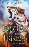 Portal of the Tigress (Unicorn Odyssey, #1) (eBook, ePUB)