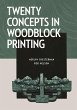 Twenty Concepts in Woodblock Printing... - Bild 1
