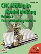 CNC Milling in Model Making, Volume 2... - Bild 1