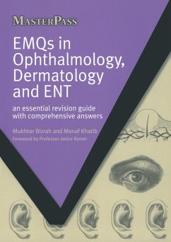 EMQs in Ophthalmology, Dermatology and ENT (eBook, PDF) - Bizrah, Mukhtar; Khatib, Manaf