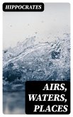 Airs, Waters, Places (eBook, ePUB)