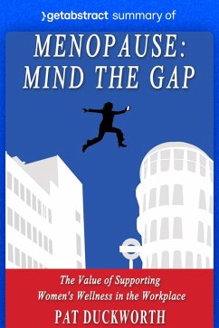 Summary of Menopause: Mind the Gap by Pat Duckworth (eBook, ePUB) - getAbstract AG
