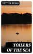 Toilers of the Sea (eBook, ePUB) - Bild 1