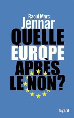 Quelle Europe après le non ? Cover Quelle Europe après le non ?