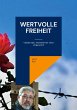 Wertvolle Freiheit - Bild 1
