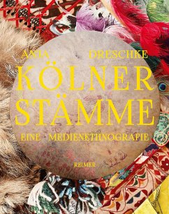 Kölner Stämme - Dreschke, Anja