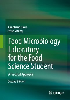 Food Microbiology Laboratory for the Food Science Student - Shen, Cangliang;Zhang, Yifan