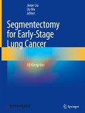 Segmentectomy for Early-Stage Lung Cancer