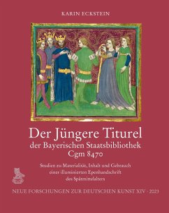 Der Jüngere Titurel der Bayerischen Staatsbibliothek, Cgm 8470 - Eckstein, Karin