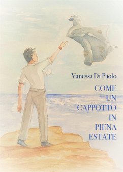 Come un cappotto in piena estate (eBook, ePUB) - Di Paolo, Vanessa