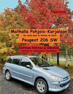 Matkalla Pohjois-Karjalaan (eBook, ePUB)