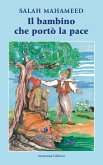 Il bambino che portò la pace (eBook, ePUB)