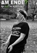 Am Ende? (eBook, ePUB) - Bild 1