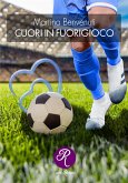 Cuori in fuorigioco (eBook, ePUB)