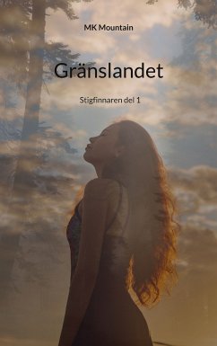 Gränslandet (eBook, ePUB) - Mountain, MK