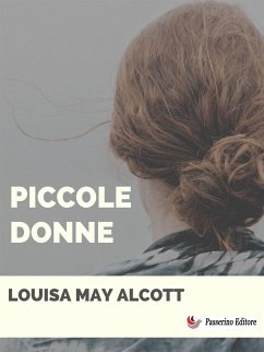 Piccole donne (eBook, ePUB) - Alcott May, Louisa