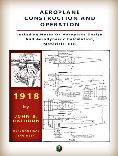 Aeroplane Construction and Operation (eBook, ePUB) - B. RATHBUN, JOHN