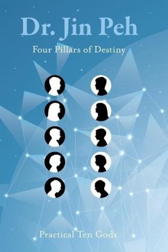 Four Pillars of Destiny Practical Ten Gods - Peh, Jin