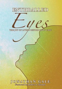 Enthralled Eyes - Gale, Jonathan