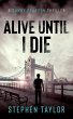 Alive Until I Die - Bild 1