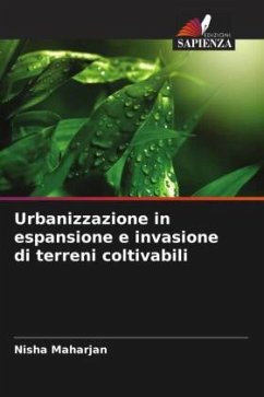 Cover Urbanizzazione in espansione e invasione di terreni coltivabili