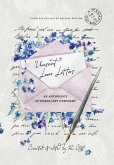 Unsent Love Letters: An Anthology of Words Left Unspoken