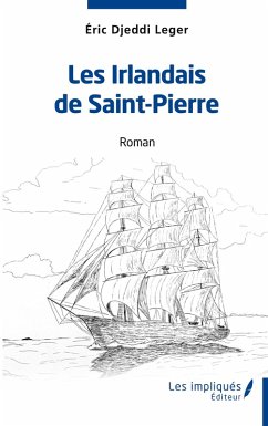 Cover Les Irlandais de Saint-Pierre