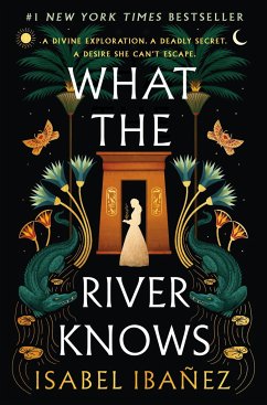 What the River Knows - Ibanez, Isabel